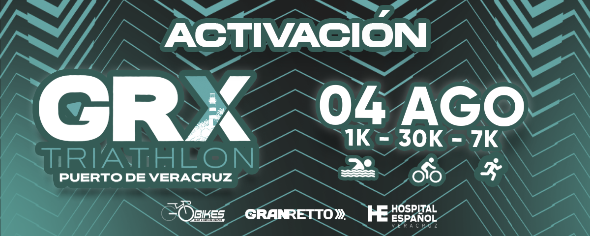 ACTIVACIÓN GRX TRIATHLON PUERTO DE VERACRUZ